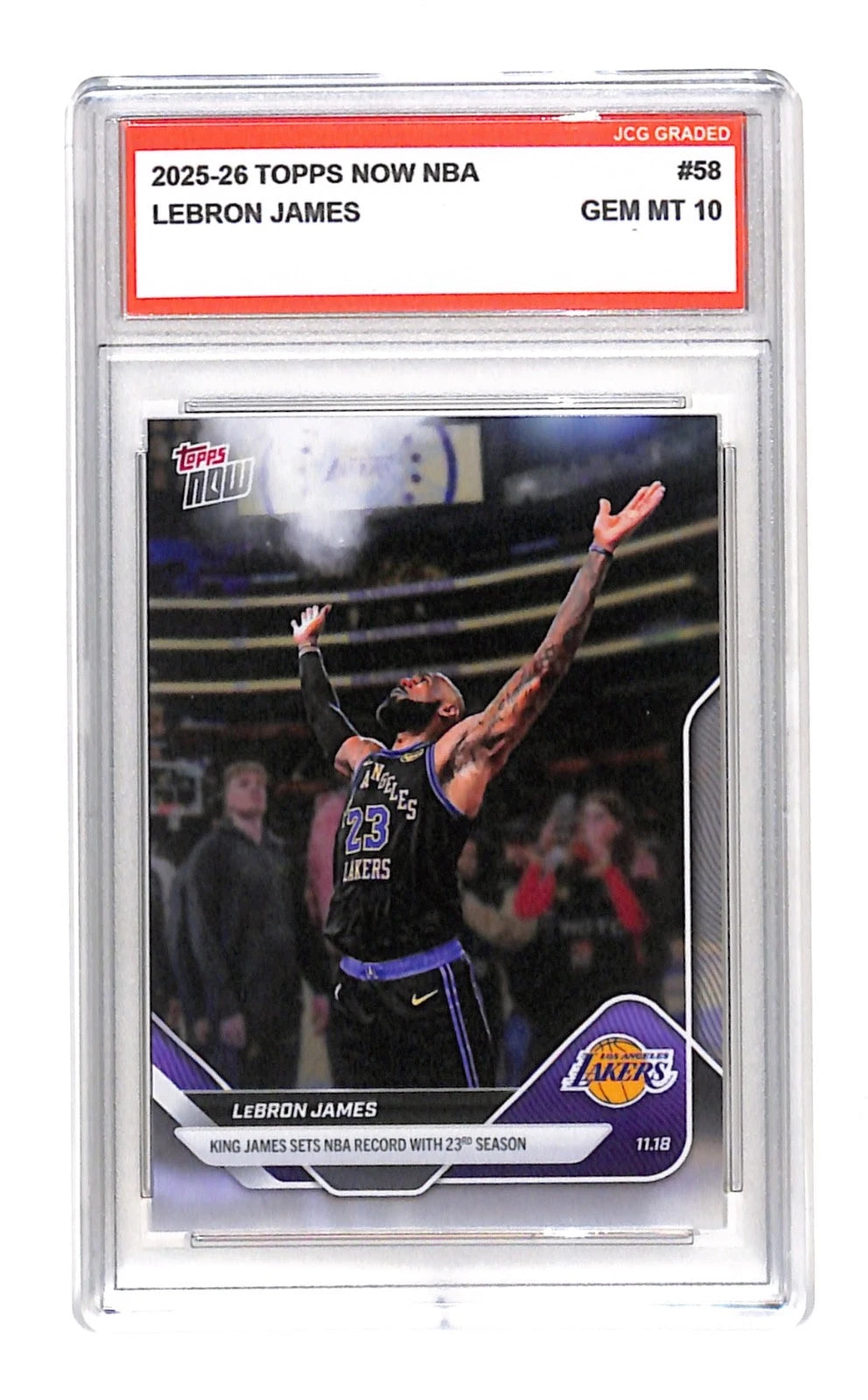 Fotografía frontal de LeBron James 2025-26 Topps NOW NBA #58, JCG Graded Gem MT 10